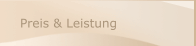 Preis & Leistung